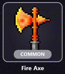 Fire Axe rarity GIF