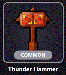 Thunder Hammer rarity GIF